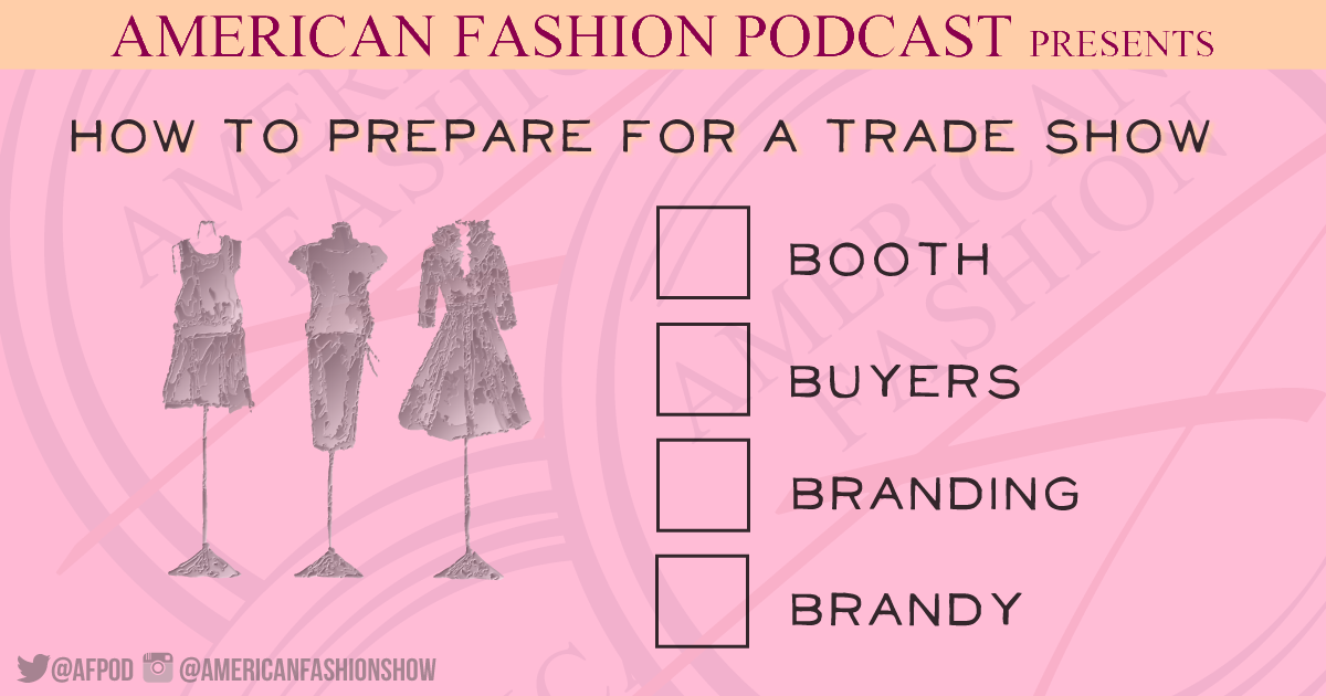 10 Trade Show Survival Tips For Fashion Designers