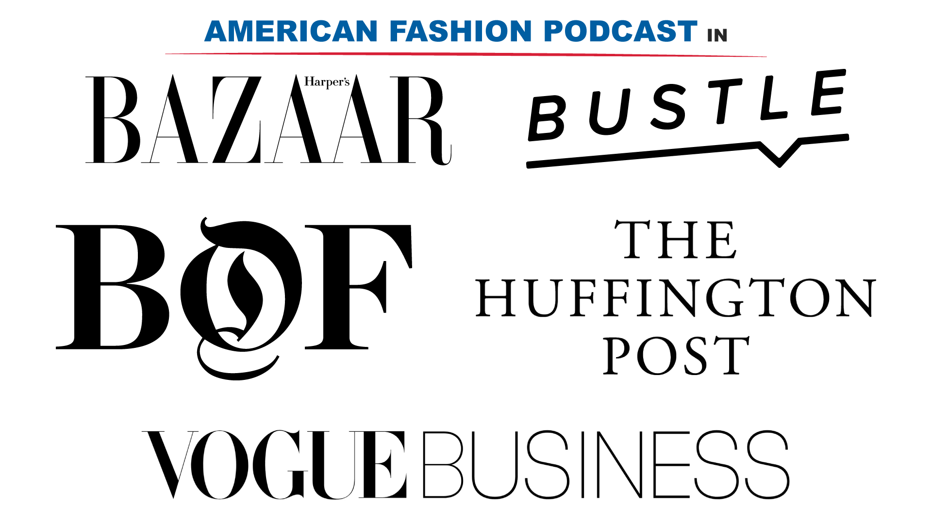 american fashion podcast in the press